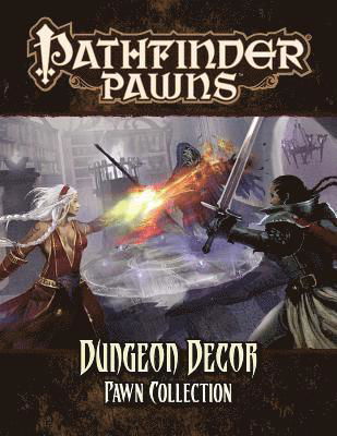 Pathfinder Pawns: Dungeon Decor Pawn Collection - Paizo Staff - Board game - Paizo Publishing, LLC - 9781640780668 - September 11, 2018