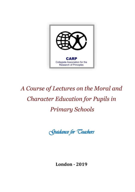 Cover for Erena a Svirska-Huish · A Course of Lectures on the Moral and Character Education for Pupils in Primary Schools (Paperback Book) (2019)