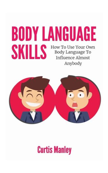 Cover for Curtis Manley · Body Language Skills (Hardcover Book) (2020)