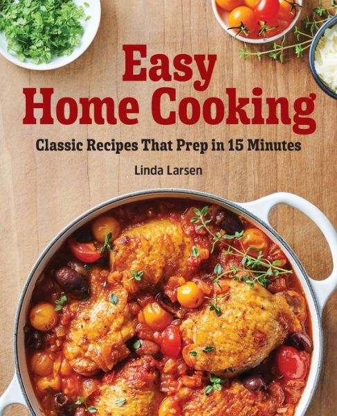 Cover for Linda Larsen · Easy Home Cooking (Paperback Book) (2020)