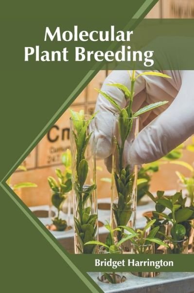 Cover for Bridget Harrington · Molecular Plant Breeding (Gebundenes Buch) (2022)