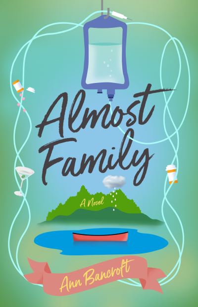 Cover for Ann Bancroft · Almost Family: A Novel (Paperback Book) (2024)