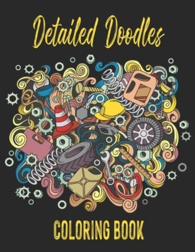 Alex Dee · Detailed Doodles Coloring Book (Paperback Book) (2020)