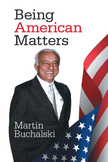 Cover for Martin Buchalski · Being American Matters (Paperback Book) (2020)