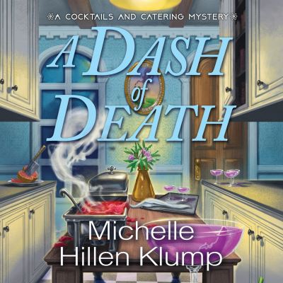 Cover for Michelle Hillen Klump · A Dash of Death (CD) (2022)