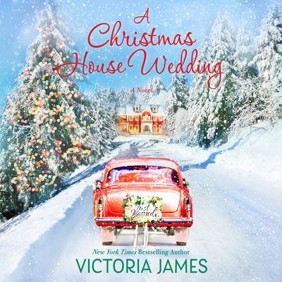 A Christmas House Wedding - Victoria James - Muzyka - DREAMSCAPE MEDIA - 9781666616668 - 10 listopada 2022