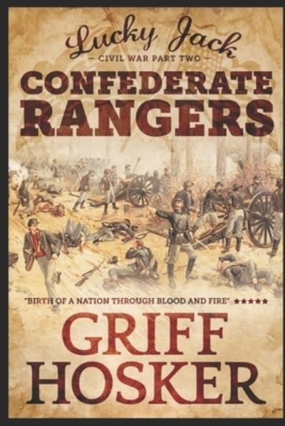 Cover for Griff Hosker · Confederate Rangers (Pocketbok) (2019)