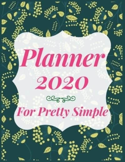 Cover for Aj Books Gallery · Planner 2020 for Pretty Simple (Pocketbok) (2019)