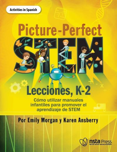 Cover for Emily Morgan · Picture-Perfect STEM Lecciones, K-2 (Book) (2020)