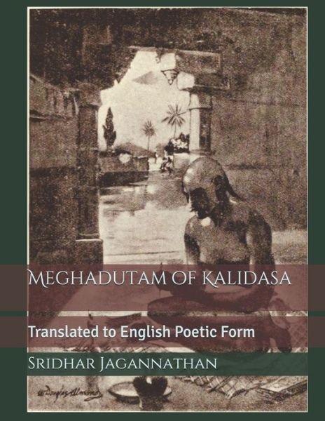 Sridhar Jagannathan · Meghadutam of Kalidasa (Pocketbok) (2019)
