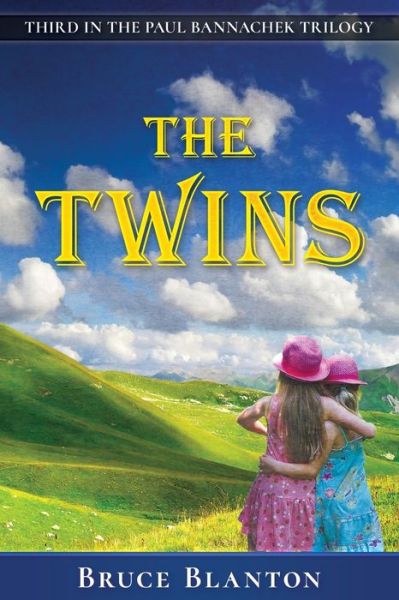 Cover for Bruce Blanton · The TWINS (Paperback Book) (2021)