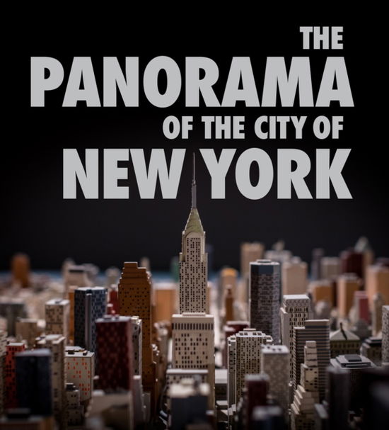 Cover for Marc H. Miller · The Panorama of the City of New York (Hardcover Book) (2025)