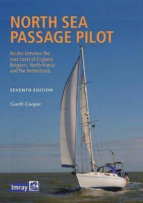 North Sea Passage Pilot - Garth Cooper - Books - Imray, Laurie, Norie & Wilson Ltd - 9781786790668 - July 4, 2022