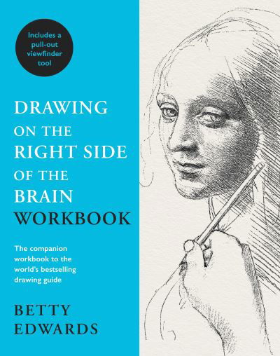 Cover for Betty Edwards · Drawing on the Right Side of the Brain Workbook: The companion workbook to the world's bestselling drawing guide (Paperback Bog) [Main edition] (2020)