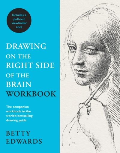 Cover for Betty Edwards · Drawing on the Right Side of the Brain Workbook: The companion workbook to the world's bestselling drawing guide (Paperback Book) [Main edition] (2020)