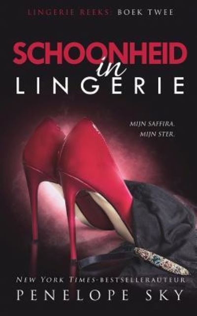 Cover for Penelope Sky · Schoonheid in Lingerie (Book) (2019)