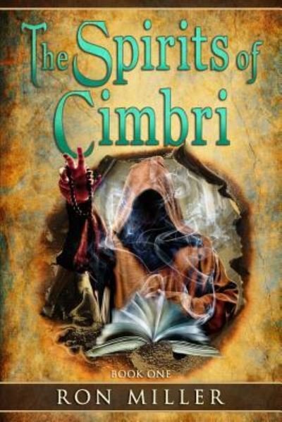 Cover for Ron Miller · The Spirits of Cimbri (Pocketbok) (2019)