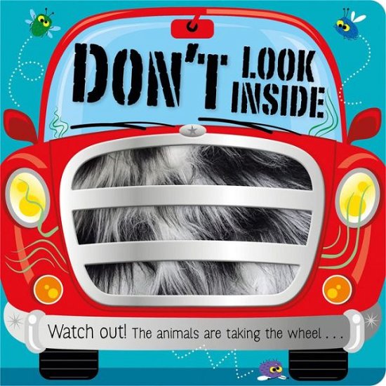 Cover for Ltd. Make Believe Ideas · Don't Look Inside (the animals are taking the wheel) (Kartonbuch) (2021)