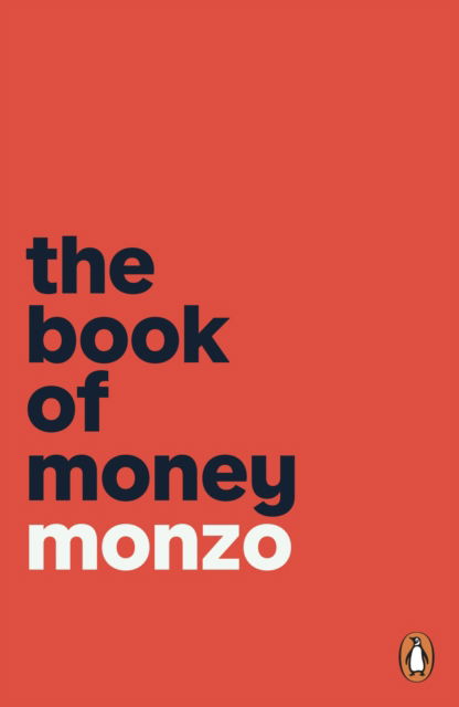 Cover for Monzo · The Book of Money: How to feel good (or better) about your finances (Paperback Book) (2025)