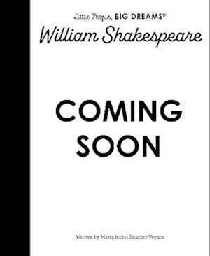Cover for Maria Isabel Sanchez Vegara · William Shakespeare - Little People, BIG DREAMS (Hardcover Book) (2026)
