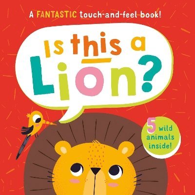 Cover for Is This a Lion? (Book) (2025)