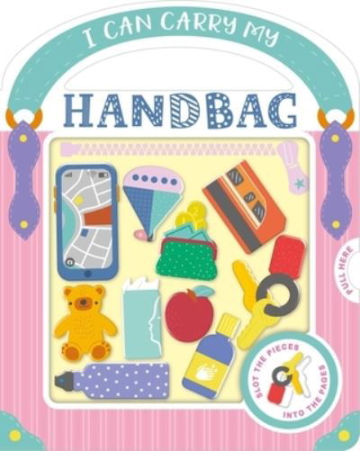 Cover for Igloobooks · I Can Carry My Handbag (Board book) (2021)