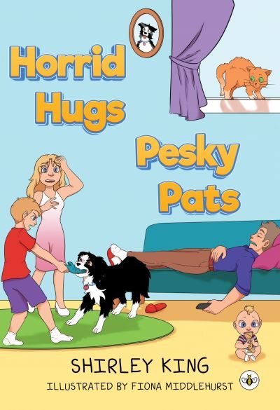 Cover for Shirley King · Horrid Hugs Pesky Pats (Paperback Bog) (2022)