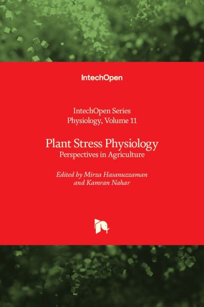 Cover for Plant Stress Physiology: Perspectives in Agriculture - Physiology (Hardcover Book) (2022)