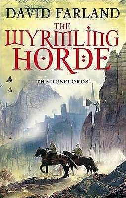 Cover for David Farland · The Wyrmling Horde: Book 7 of the Runelords - Runelords (Paperback Book) (2009)