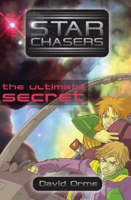 Cover for David Orme · The Ultimate Secret - Starchasers (Paperback Book) (2019)