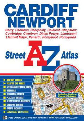 Cover for Geographers' A-Z Map Company · Cardiff &amp; Newport Street Atlas - A-Z Street Atlas S. (Paperback Book) (2018)