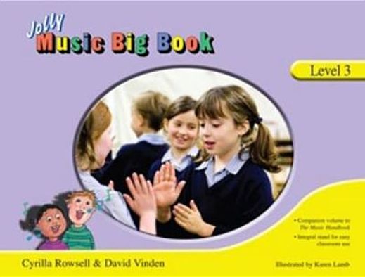 Cover for Cyrilla Rowsell · Jolly Music Big Book - Level 3 (Spiral Book) [Colour edition] (2012)