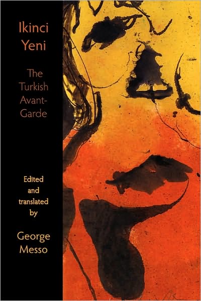 Cover for George Messo · Ikinci Yeni: The Turkish Avant-Garde (Paperback Book) (2009)