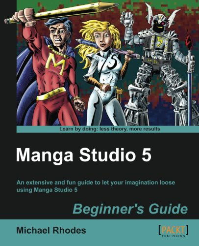 Cover for Michael Rhodes · Manga Studio 5 Beginner's Guide (Paperback Book) (2014)