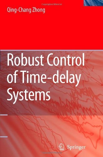 Cover for Qing-Chang Zhong · Robust Control of Time-delay Systems (Paperback Bog) [Softcover reprint of hardcover 1st ed. 2006 edition] (2010)