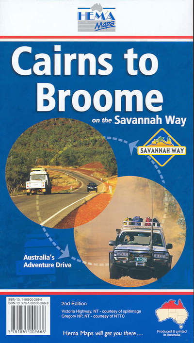 Hema Maps: Cairns to Broome on the Savannah Way - Hema Maps - Książki - Hema Maps - 9781865002668 - 31 października 2011