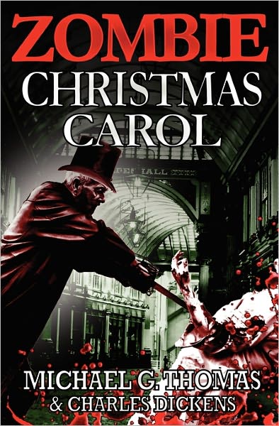 Cover for Michael G. Thomas · Zombie Christmas Carol (N/A) (2011)