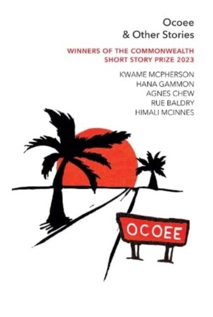 Cover for Kwame McPherson · Ocoee &amp; Other Stories (Paperback Bog) (2023)