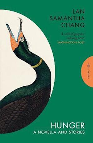 Hunger - Lan Samantha Chang - Books - Pushkin Press - 9781911590668 - August 31, 2023