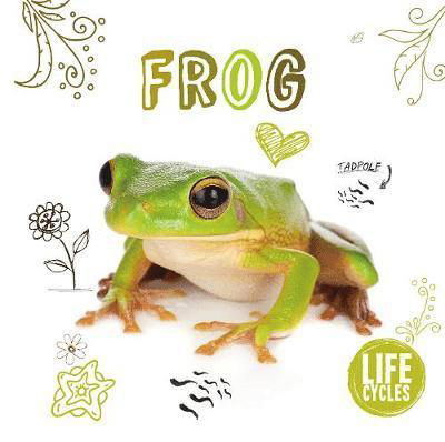 Cover for Grace Jones · Frog - Life Cycles (Pocketbok) (2019)