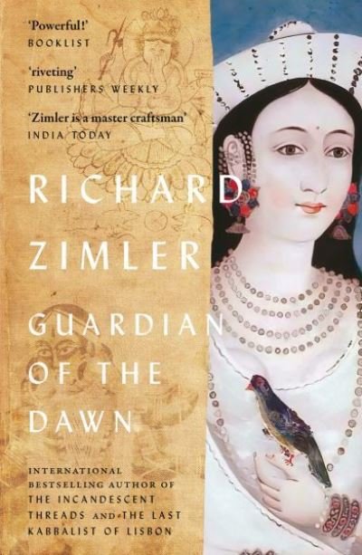 Cover for Richard Zimler · Guardian of the Dawn - The Sephardic Cycle (Paperback Book) (2023)