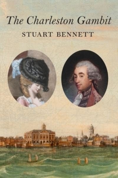 Cover for Stuart Bennett · Charleston Gambit (Book) (2021)
