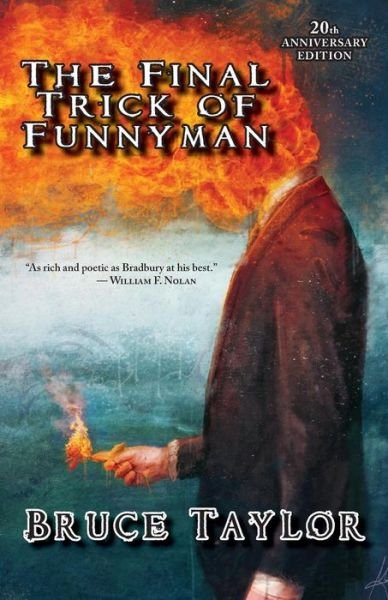 Cover for Bruce Taylor · The Final Trick of Funnyman and Other Stories: 20th Anniversary Edition (Book) (2017)