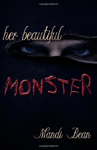 Cover for Mandi Bean · Her Beautiful Monster (Paperback Book) (2012)
