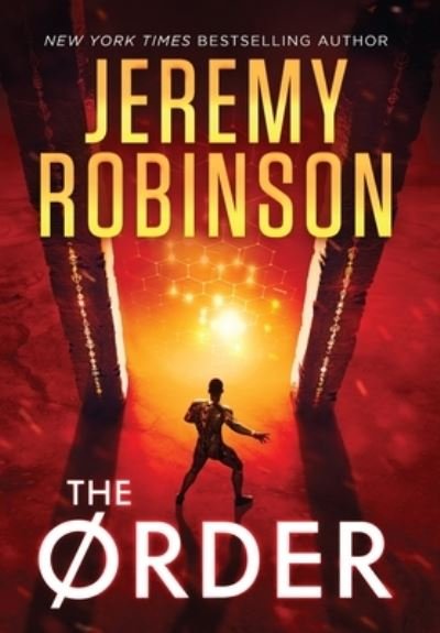 Cover for Jeremy Robinson · The Order (Inbunden Bok) (2022)