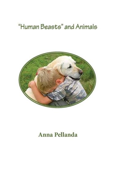 Cover for Anna Pellanda · &quot;Human Beasts&quot; and Animals (Paperback Book) (2020)