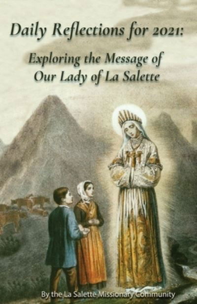 Cover for La Salette Missionaries · Daily Reflections For 2021 (Paperback Bog) (2020)