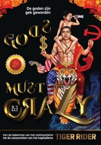 De Goden Zijn Gek Geworden - Tiger Rider - Books - EPM Mavericks - 9781956687668 - March 10, 2022