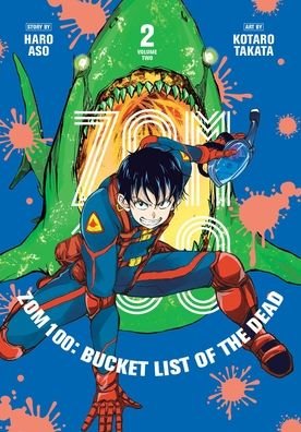 Cover for Haro Aso · Zom 100: Bucket List of the Dead, Vol. 2 - Zom 100: Bucket List of the Dead (Pocketbok) (2021)