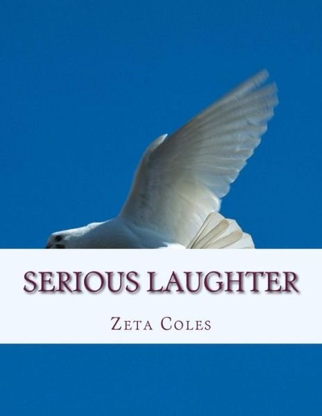 Cover for Zeta Coles · Serious Laughter (Taschenbuch) (2017)